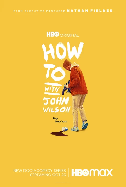 约翰·威尔逊的十万个怎么做 How to with John Wilson (2020)